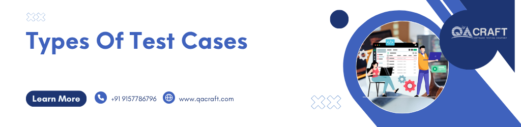 Types Of Test Cases