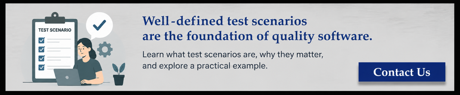 Importance of Test Scenario