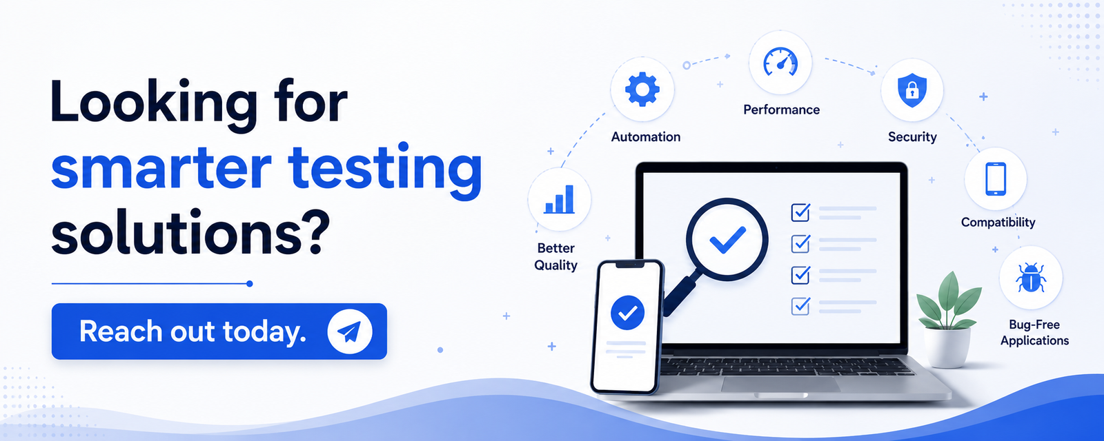 Smarter testing solutions for businesses