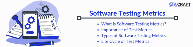 Software Testing Metrics: What Is, Importance & Types