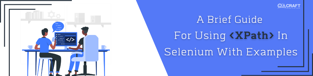 a brief guide - xpath in selenium