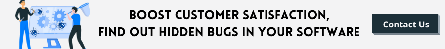 Boost Customer satisfaction find out the hidden bugs in your software - QACraft