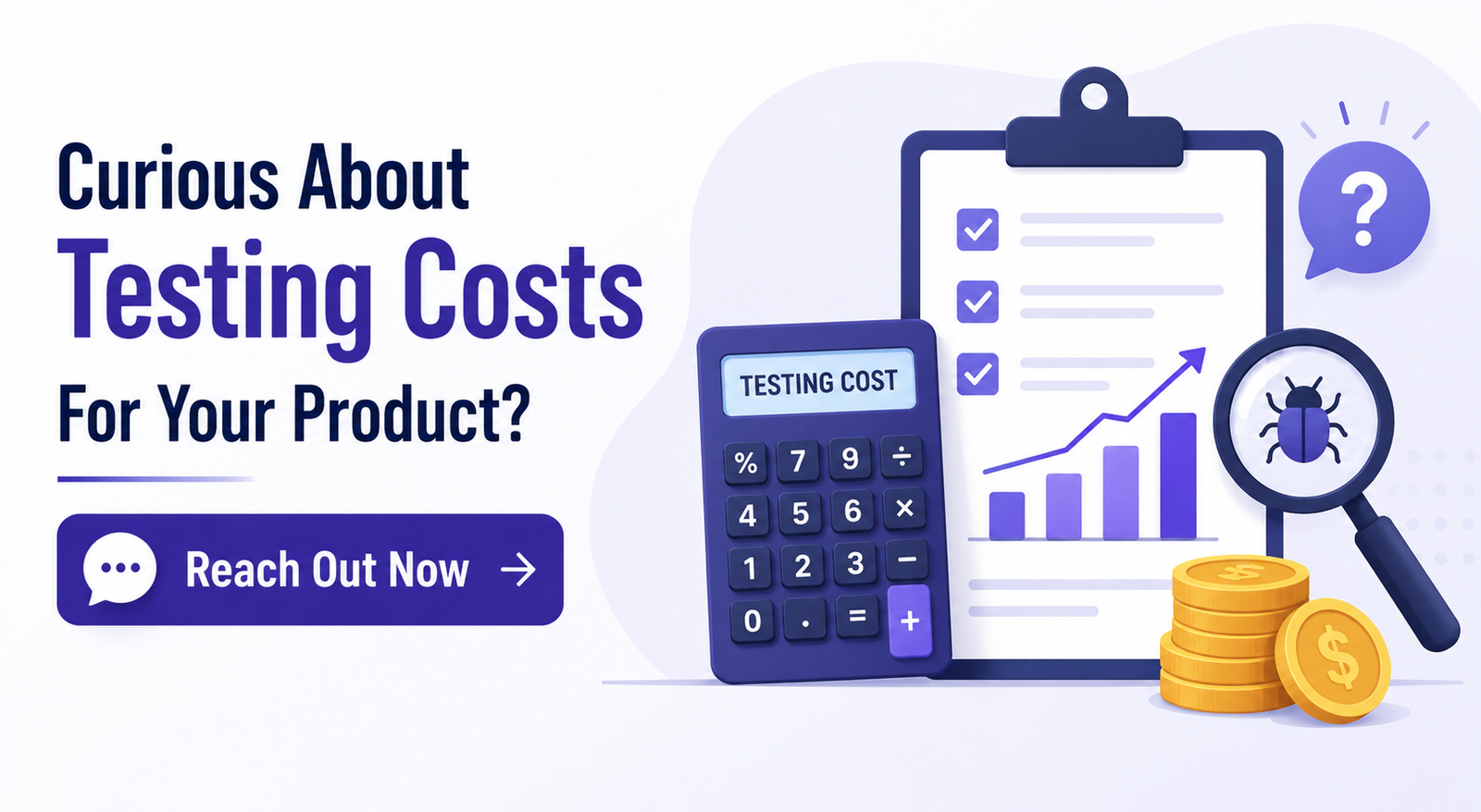 Curious about testing costs