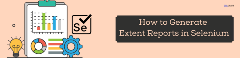guide-to-generate-extent-reports-in-selenium-webdriver