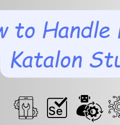 How to handle failure in Katalon Studio
