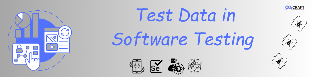 Test Data in Software Testing