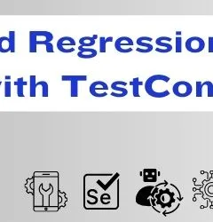Rapid Regression Testing with TestComplete