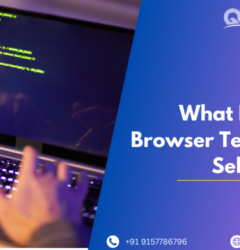 What Is Cross Browser Testing In Selenium