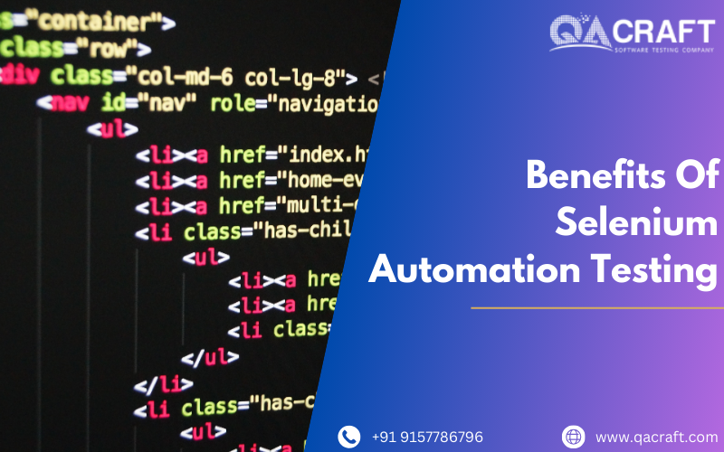 Benefits Of Selenium Automation Testing