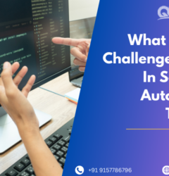 What Are The Challenges Faced In Selenium Automation Testing