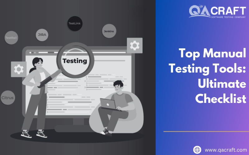 Top Manual Testing Tools