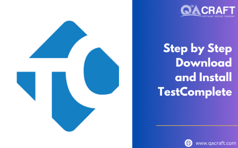 Step by step Download and Install TestComplete